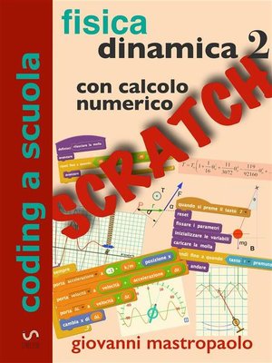cover image of Fisica--dinamica 2 con Scratch
